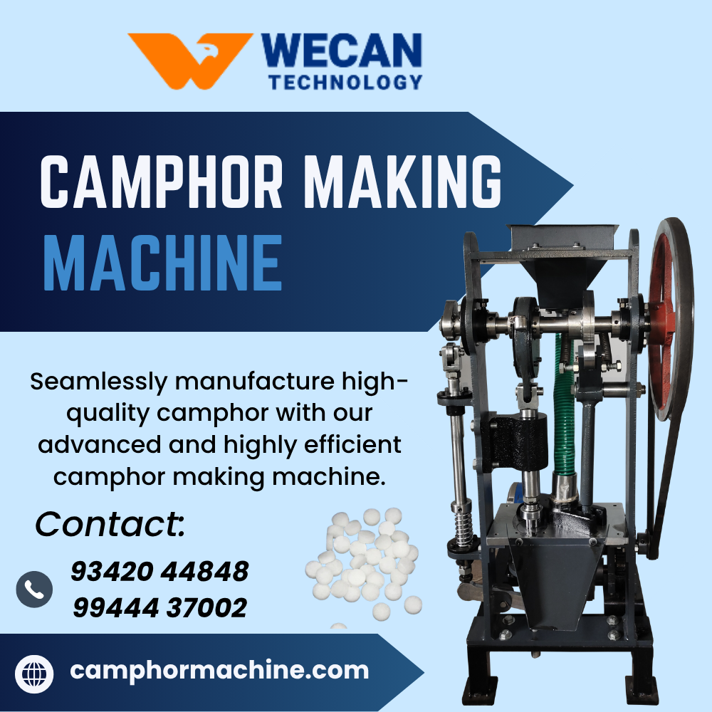 Camphor Making Machine Manufacturer in Tamilnadu- Wecan Technology